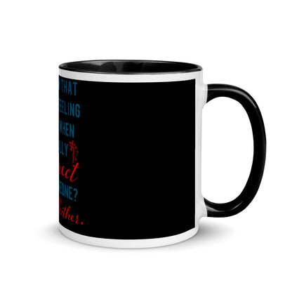 Connections...Missed Mug with Color Inside
