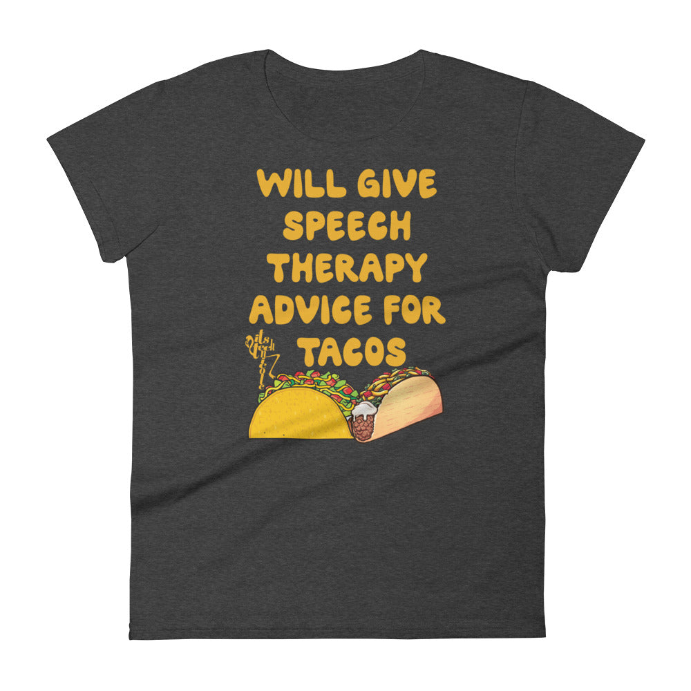 Speech Therapy for Tacos Women's short sleeve t-shirt