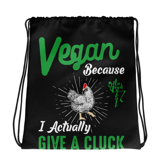 Vegan, 'Cause I Give A Cluck Drawstring bag