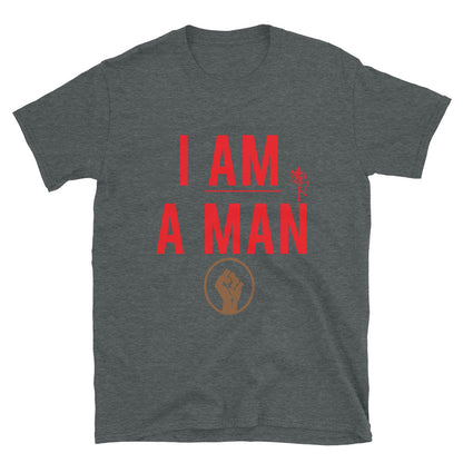 I AM A MAN Short-Sleeve T-Shirt