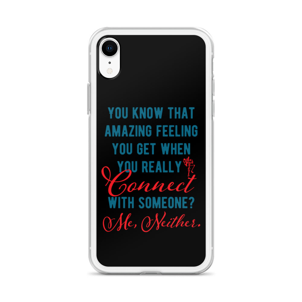 Connections...Missed iPhone Case