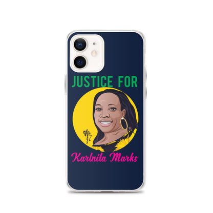 Justice for Karlnita Marks iPhone Case