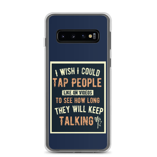 Stop Talking! Samsung Case