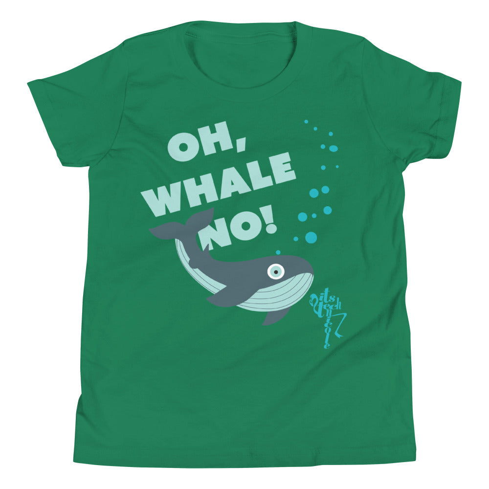 Oh, Whale No! Youth Short Sleeve T-Shirt