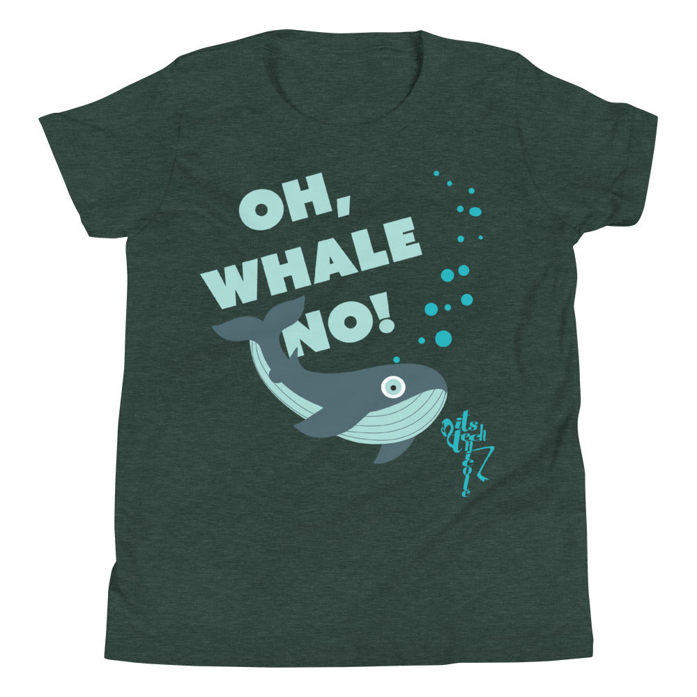 Oh, Whale No! Youth Short Sleeve T-Shirt