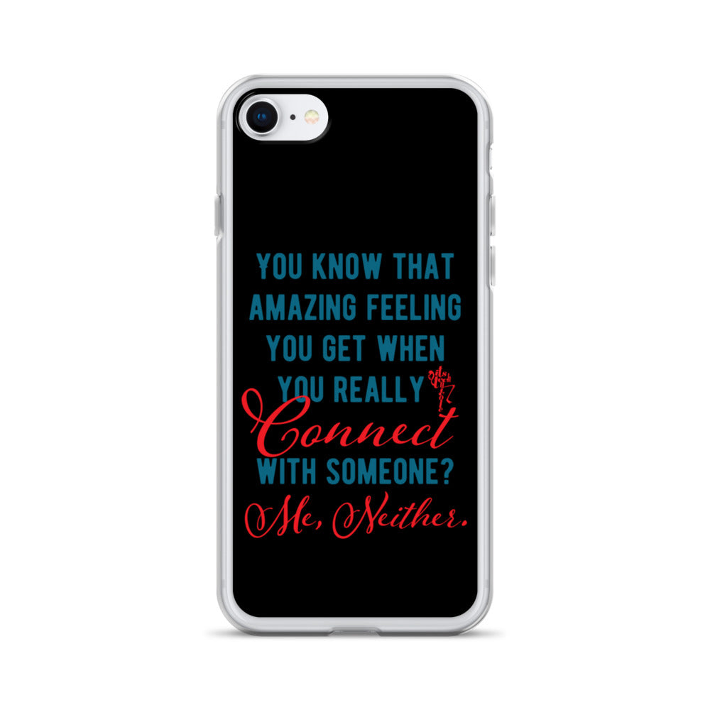 Connections...Missed iPhone Case