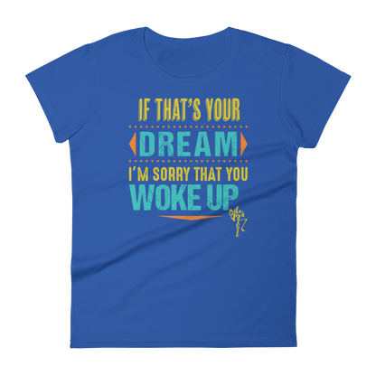 Dream Women's short sleeve t-shirt