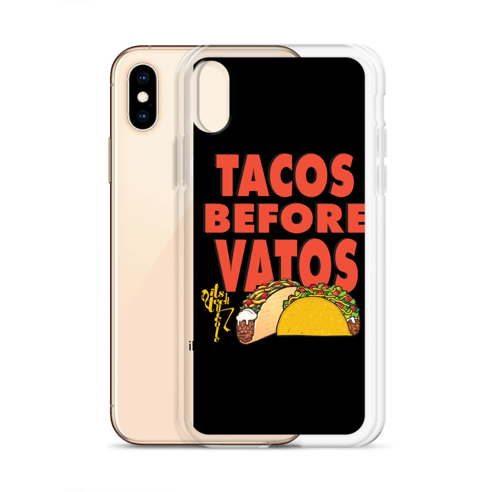 Tacos Before Vatos iPhone Case