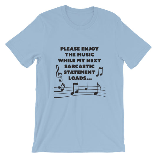 Sarcastic Short-Sleeve Unisex T-Shirt