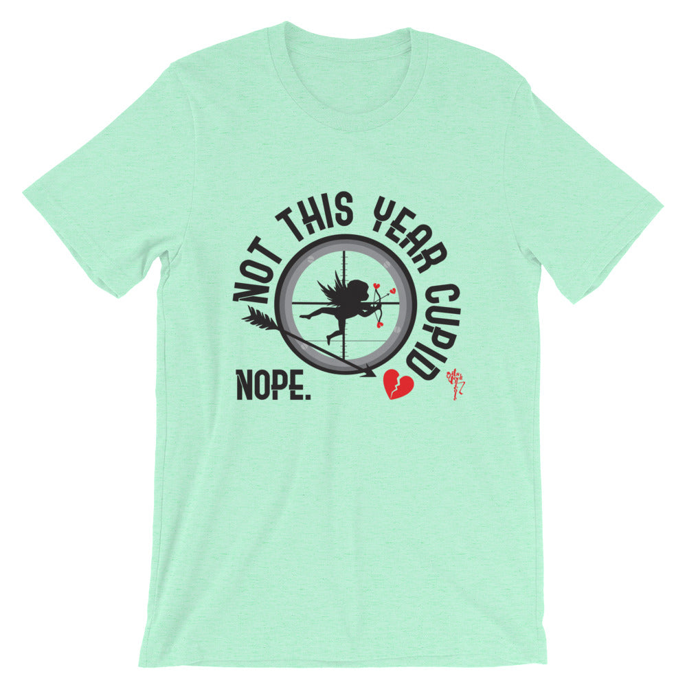 Not This Year Cupid T-Shirt