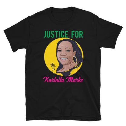 Justice for Karlnita Marks Short-Sleeve Unisex T-Shirt