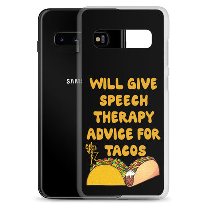 Speech Therapy for Tacos Samsung Case