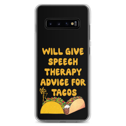 Speech Therapy for Tacos Samsung Case