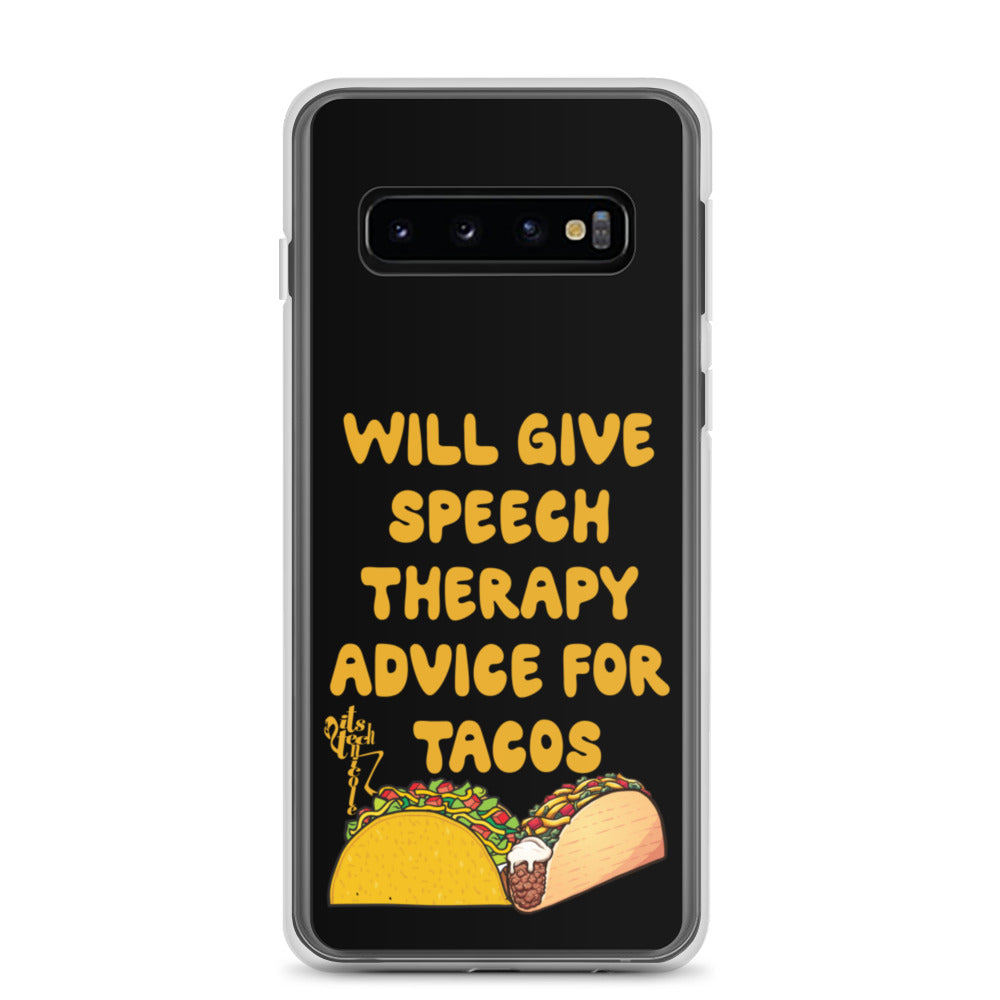 Speech Therapy for Tacos Samsung Case