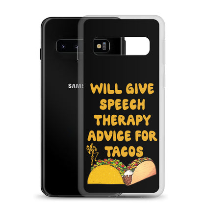 Speech Therapy for Tacos Samsung Case
