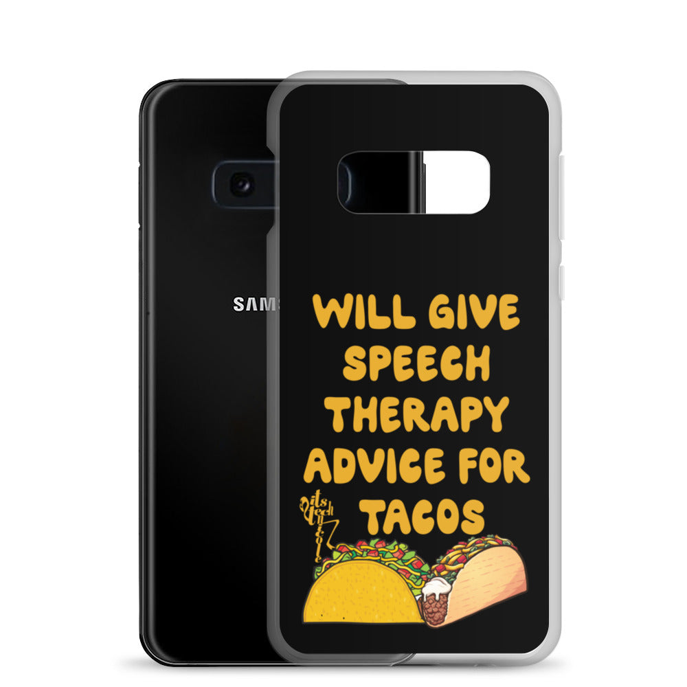 Speech Therapy for Tacos Samsung Case