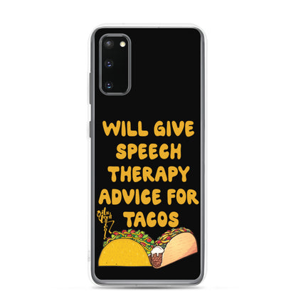 Speech Therapy for Tacos Samsung Case