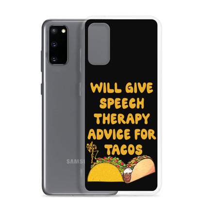 Speech Therapy for Tacos Samsung Case