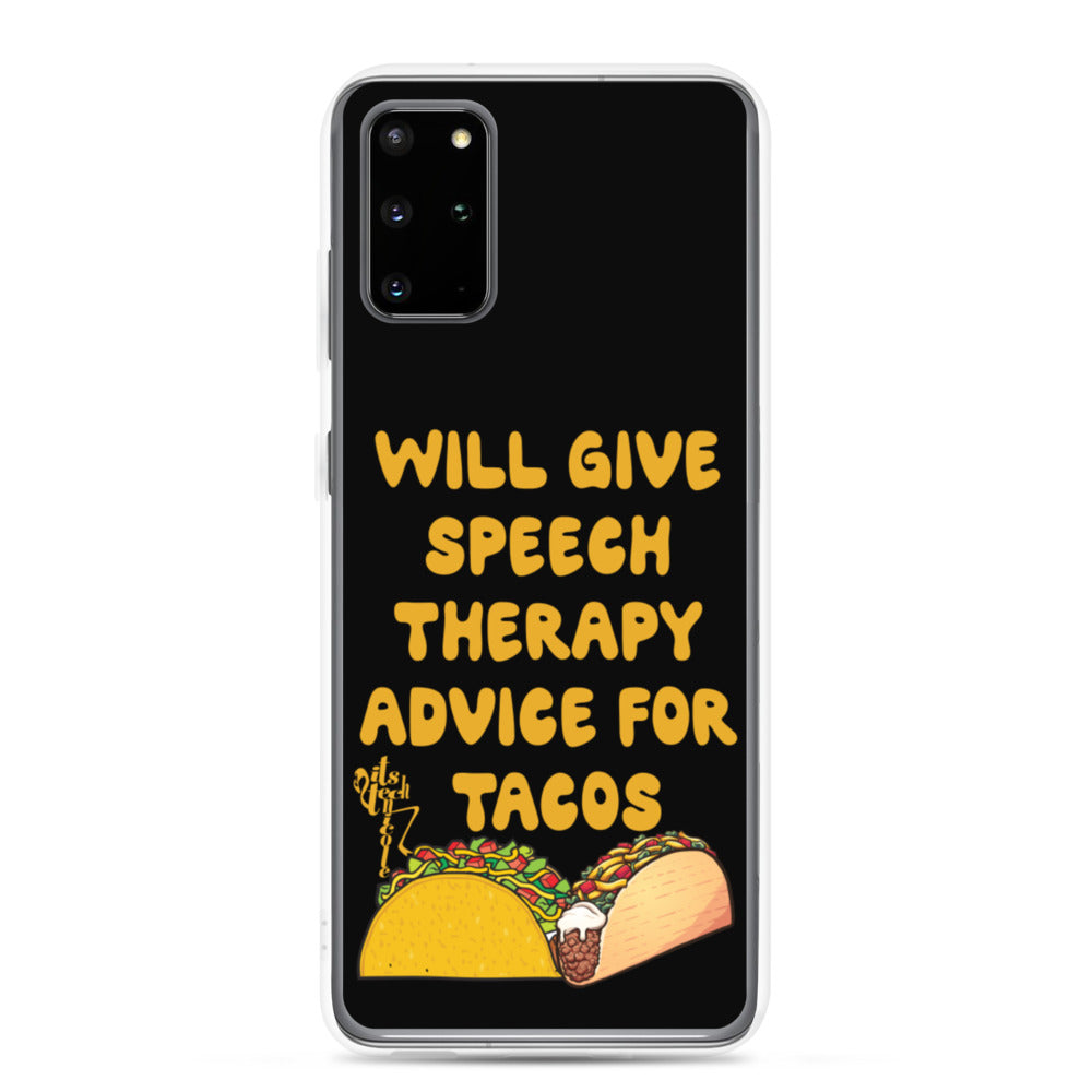 Speech Therapy for Tacos Samsung Case