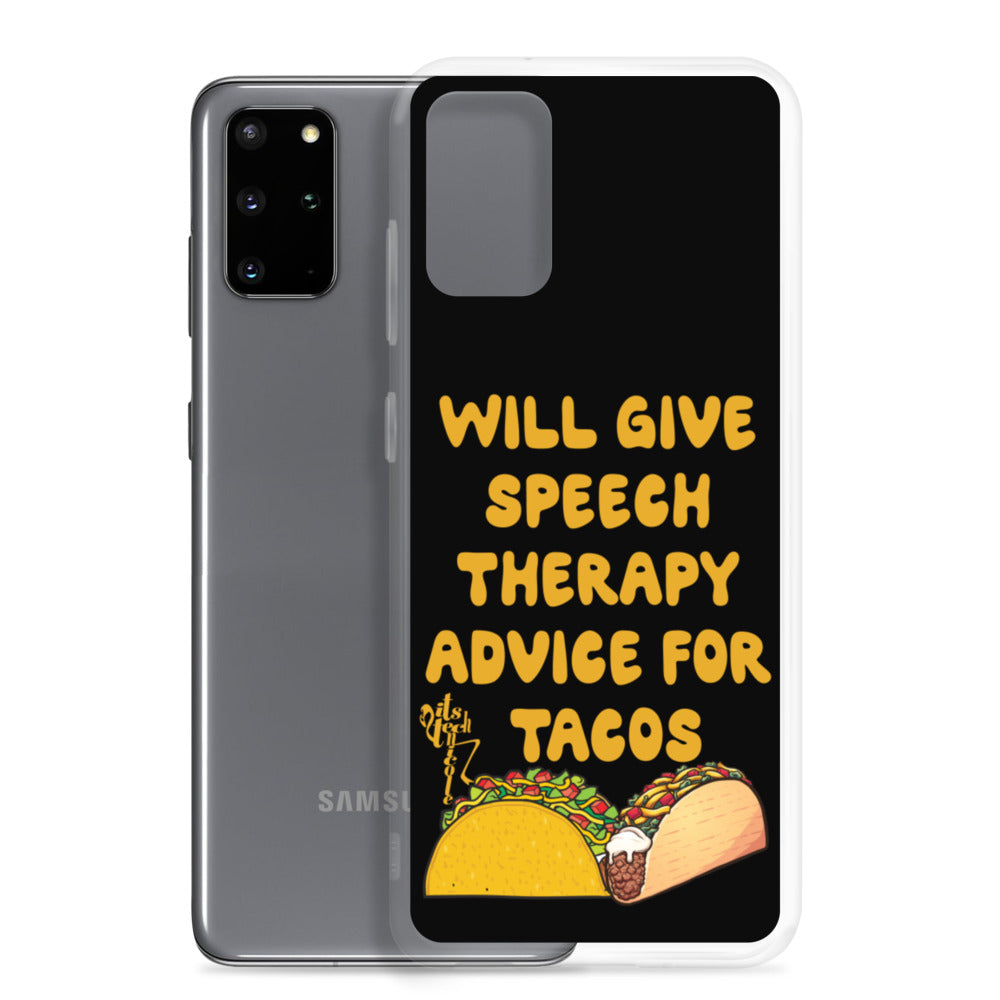 Speech Therapy for Tacos Samsung Case