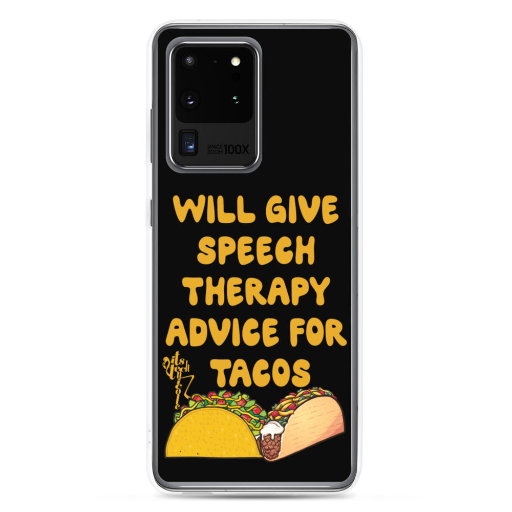 Speech Therapy for Tacos Samsung Case