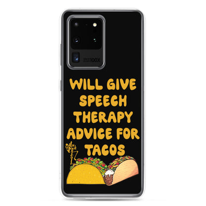 Speech Therapy for Tacos Samsung Case