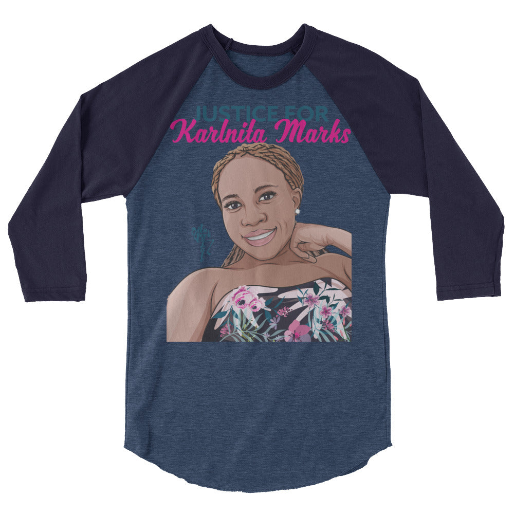 Justice for Karlnita Marks Series 2, 3/4 sleeve raglan shirt