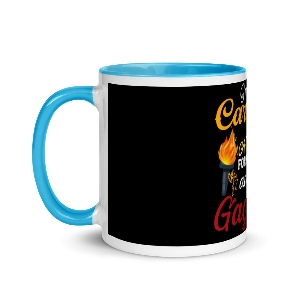 I'm Still Carrying a Torch for My Ex...and a Gas Can Mug with Color Inside